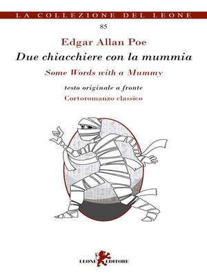 cover image of Due chiacchiere con la mummia / Some Words with a Mummy